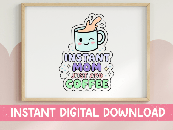 Instant Mom Coffee Pastel SVG: Graphics for T-Shirt Designs