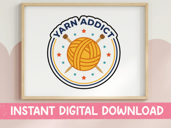Yarn Addict Badge Sticker Design: Graphics for T-Shirt Designs