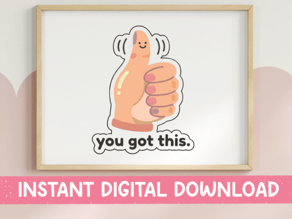You Got This Thumbs Up Kawaii Sticker